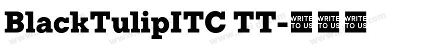 BlackTulipITC TT字体转换